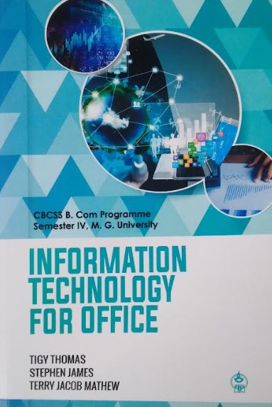 Information Technology for Office B.Com. Semester 4 MG University